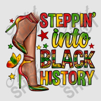 Steppin Into Black History Exclusive T-shirt | Artistshot