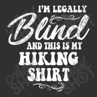 Legally Blind Hiking Champion Hoodie | Artistshot