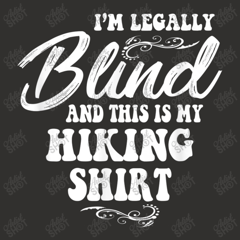 Legally Blind Hiking Champion Hoodie by Yuh2105 | Artistshot