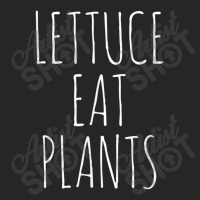 Lettuce Eat Plants Funny Vegan Basic Ladies Fitted T-shirt | Artistshot