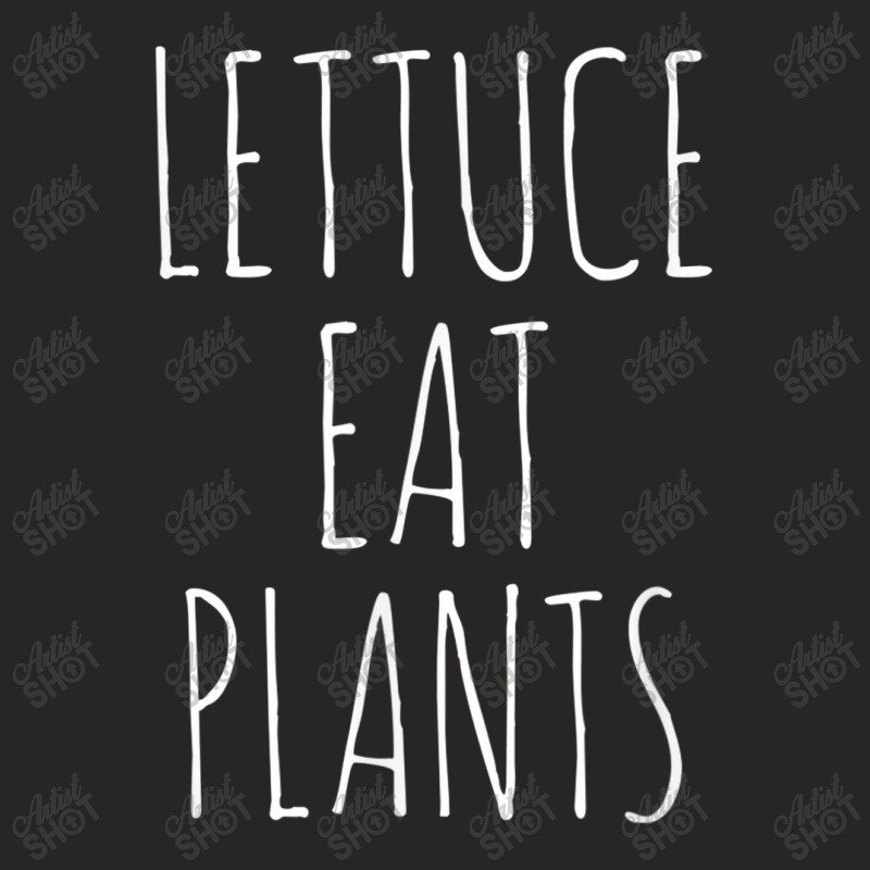 Lettuce Eat Plants Funny Vegan Basic Ladies Fitted T-Shirt by Yuh2105 | Artistshot