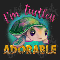 I'm Turtley Adorable Basic T-shirt | Artistshot