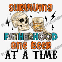 Surviving Fatherhood One Beer At A Time Ladies Fitted T-shirt | Artistshot