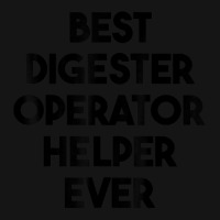 Best Digester Operator Helper Ever T Shirt Mesh Cap | Artistshot