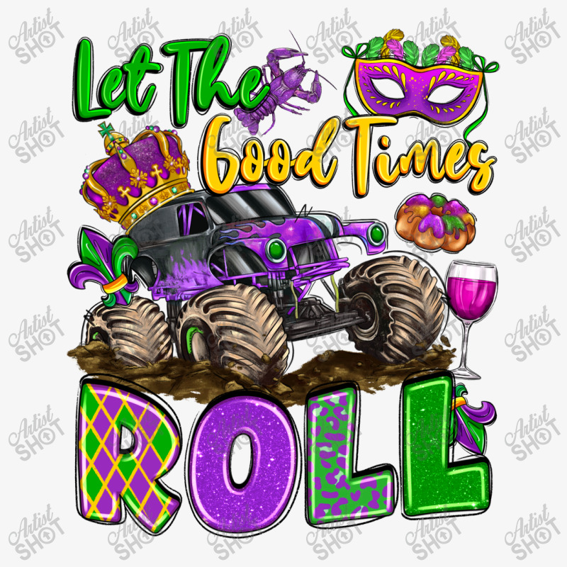 Let The Good Times Roll With Mardi Gras Monster Tr Ladies Fitted T-Shirt by LillyAllenDesigns | Artistshot