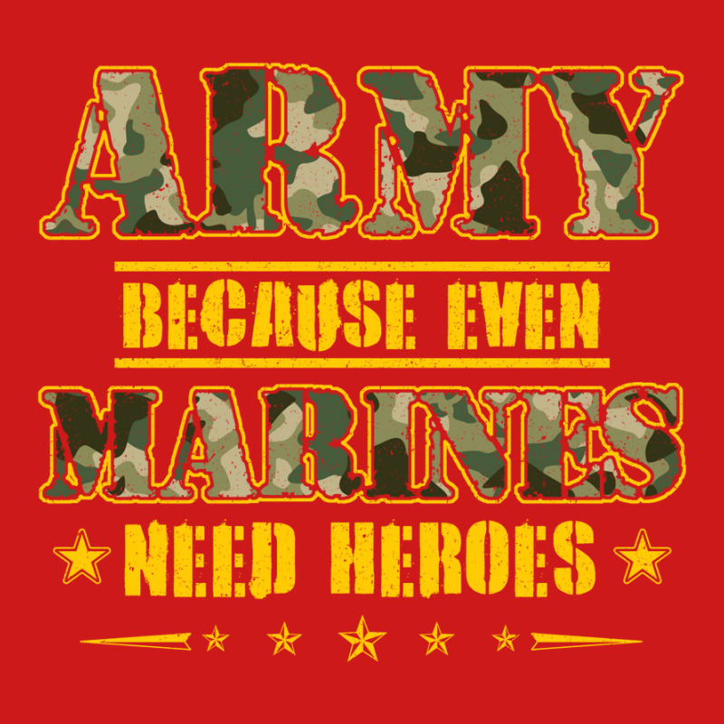 Army Because Even Marines Need Heroes Baseball Cap by MichaelAlavarado | Artistshot