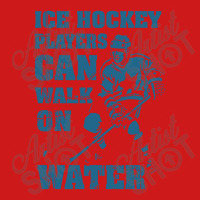 Ice Hockey Players Can Walk On Water Baseball Cap | Artistshot