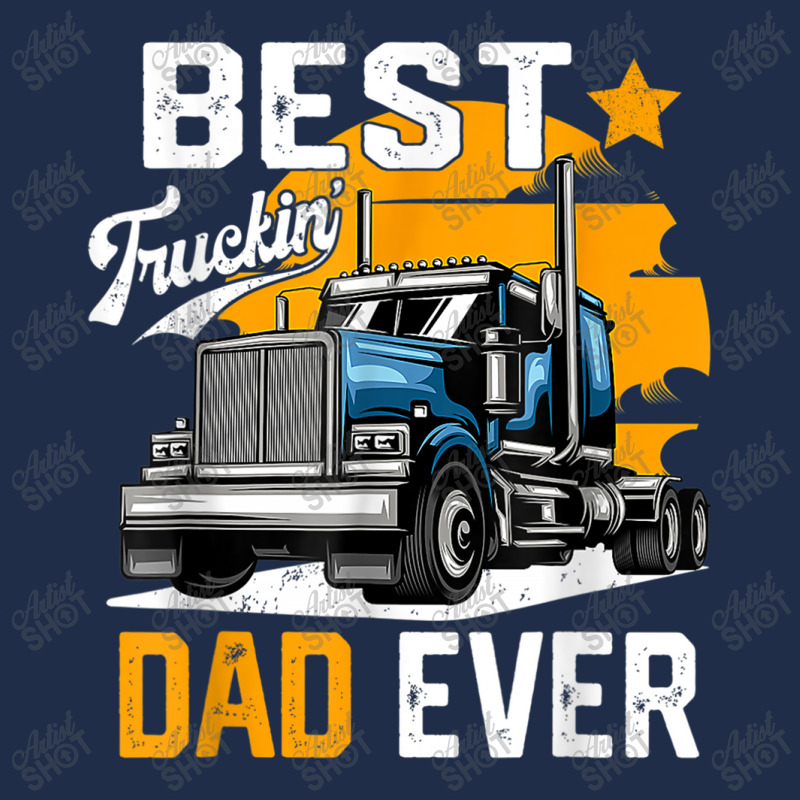 Trucker Best Truckin' Dad Ever S For Trucker Papa Grandpa Baseball Cap by urethrapricey | Artistshot