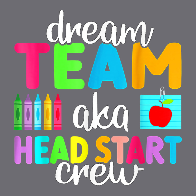 Dream Team Head Start Crew Teacher Early Childhood Education T Shirt Mesh cap by kasaqcsegurc | Artistshot