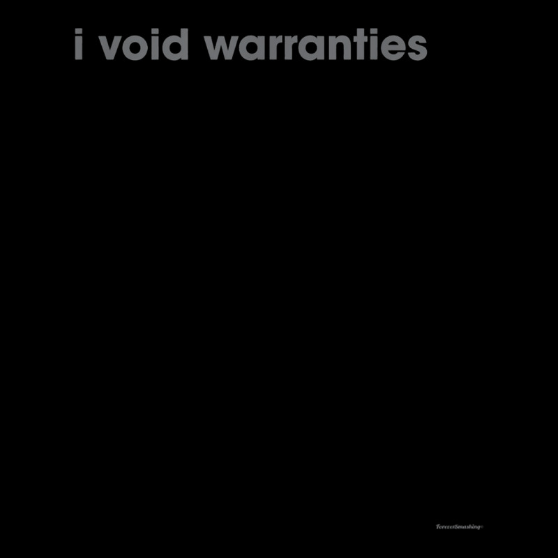 I Void Warranties T Shirt   Funny Geek Premium Tech Shirt Flat Bill Snapback Cap by harmanyuan | Artistshot