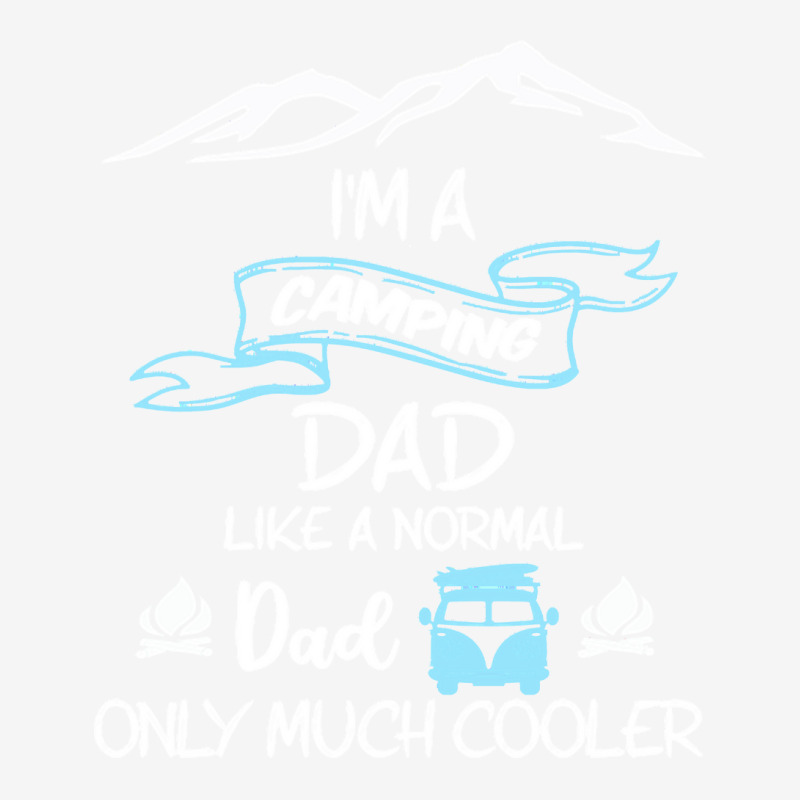 Im A Camping Dad Like Normal Much T  Shirt I'm A Camping Dad Like Norm Youth 3/4 Sleeve by halfahull | Artistshot