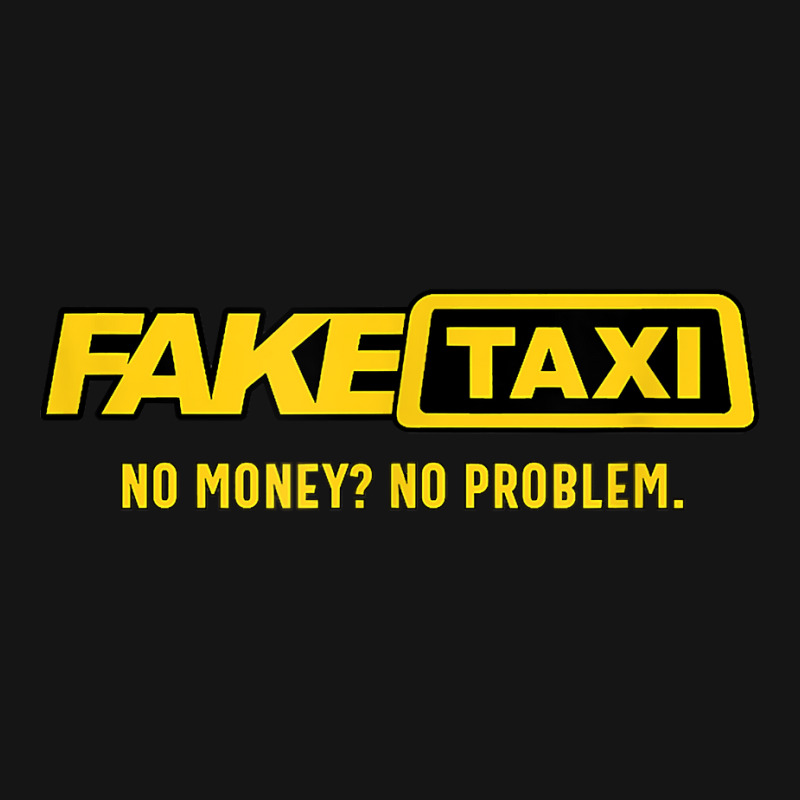 Fake Taxi   No Money No Problem   Taxi Driver Gift T Shirt Mesh cap by malyahdepetris | Artistshot