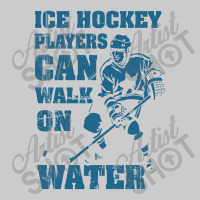 Ice Hockey Players Can Walk On Water Flat Bill Snapback Cap | Artistshot