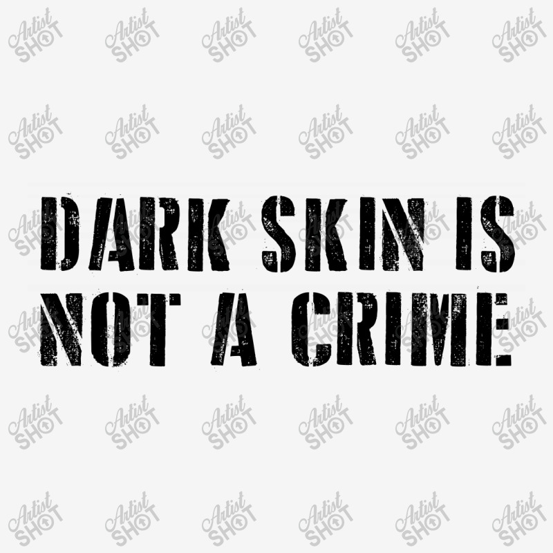 Dark Skin Is Not A Crime - Black Scorecard Crop Tee | Artistshot