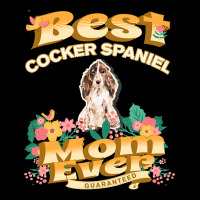 Dog Moms T  Shirt Best Brown Cocker Spaniel Mom   Dog Mom, Dog Owner G Zipper Hoodie | Artistshot