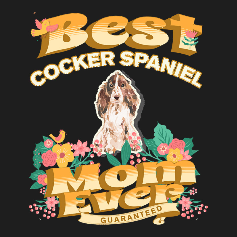 Dog Moms T  Shirt Best Brown Cocker Spaniel Mom   Dog Mom, Dog Owner G Classic T-shirt by tavares | Artistshot