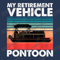 Funny Pontoon Boat My Retirement Vehicle Boating Gifts Idea T Shirt Men Denim Jacket | Artistshot