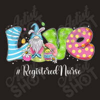 Funny Gnome Bunny Love Registered Nurse Easter Christians Tank Top | Artistshot