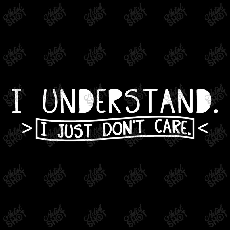 I Understand I Just Don't Care Camo Snapback by kerenajun | Artistshot