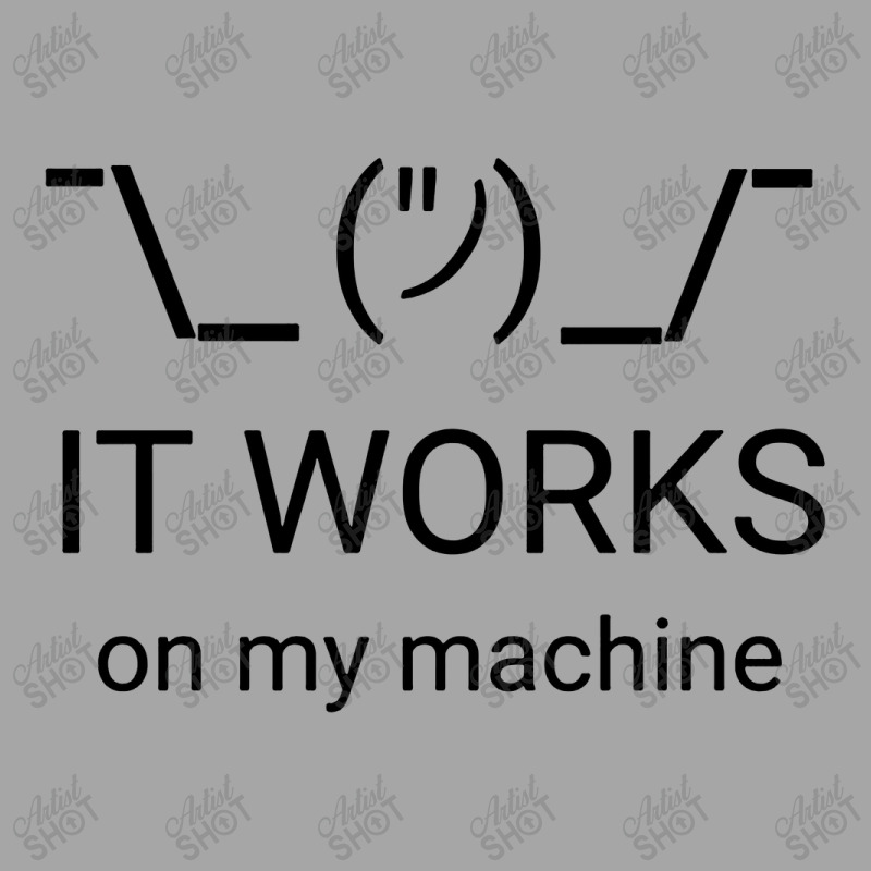 It Works On My Machine Classic Toddler Sweatshirt by OMG Shirt | Artistshot