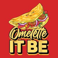 Omelette It Be Funny Omelette Outfit Omlet T Shirt Trucker Cap | Artistshot