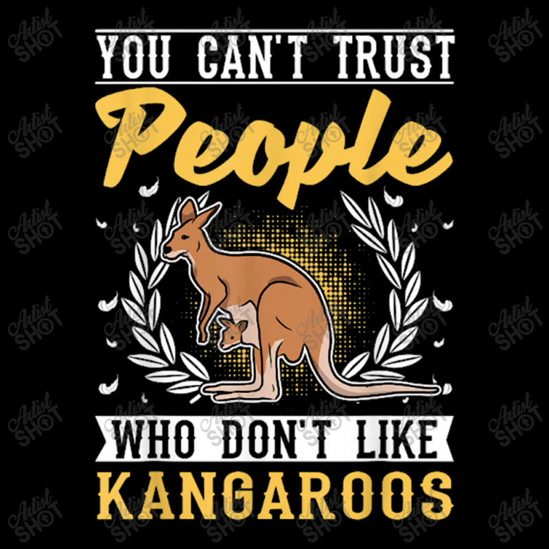 You Can't Trust People Who Don't Like Kangaroos Flat Bill Snapback Cap by daniellepaine | Artistshot