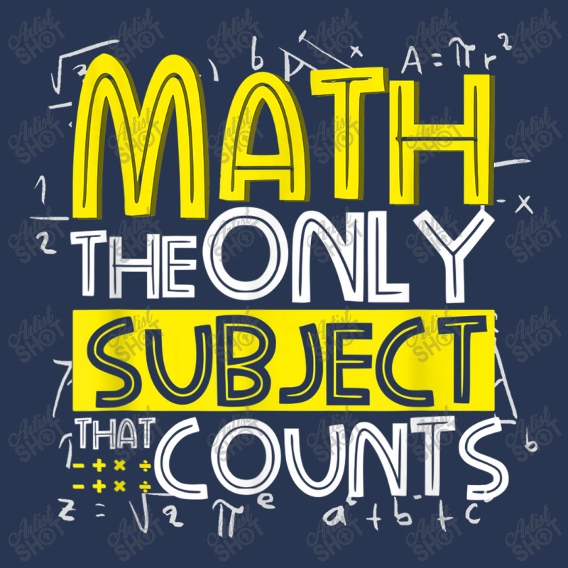 Math The Only Subject That Counts Teacher Student Men Denim Jacket | Artistshot