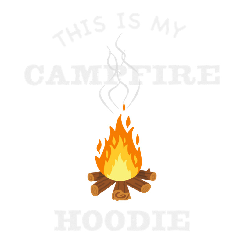 This Is My Campfire Hoodie Camping Campfire Fall Weather Pullover Hood Jumbo Paper Bag - 18 X 7 X 18 3/4 | Artistshot