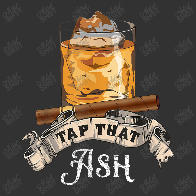 Mens Tap That Ash Cigar     Funny Whiskey Lover Baby Bodysuit by Yuh2105 | Artistshot