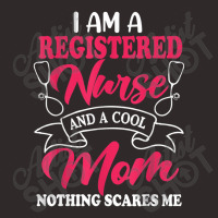 I Am A Registered Nurse And A Cool Mom Nothing Scares Me Racerback Tank | Artistshot