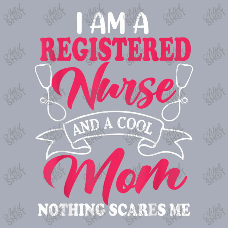 I Am A Registered Nurse And A Cool Mom Nothing Scares Me Tank Dress | Artistshot