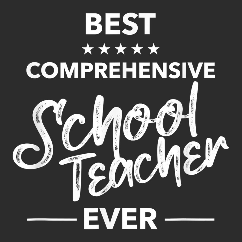 Best Comprehensive School Teacher Ever Cool Ranking Students T Shirt Baseball Cap | Artistshot