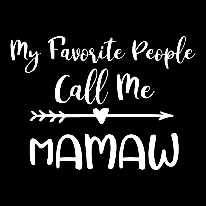 My Favorite People Call Me Mamaw  For Grandma Camo Snapback by Binhthai9809 | Artistshot