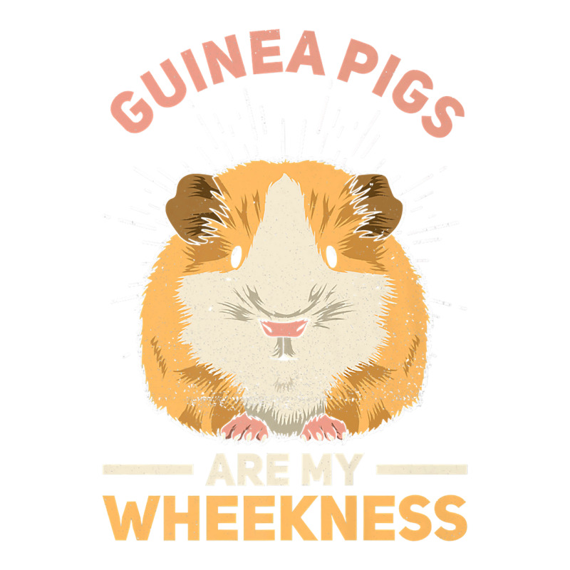 Guinea Pig Are My Wheekness Quote For A Guinea Pig Lover Premium Star ...