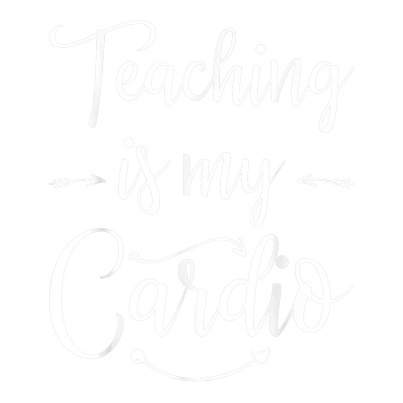 Teaching Is My Cardio Teacher Funny Workout T Shirt Take Out Paper Bag - 14 X 10 X 15 1/2 | Artistshot