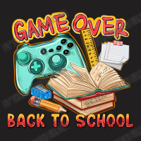 Game Over Back To School T-shirt | Artistshot