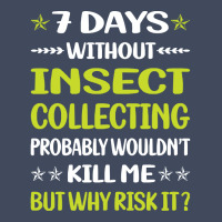 Insect Collecting T  Shirt Funny 7 Days Without Insect Collecting T  S Camo Snapback | Artistshot