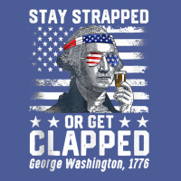 George Washington 1776 Stay Strapped Or Get Clapped Tank Top Flat Bill Snapback Cap | Artistshot