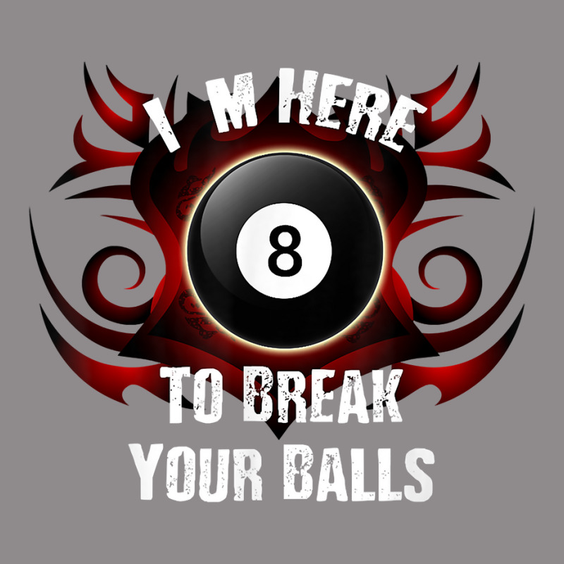 I'm Here To Break Your Balls  Funny Billiards, Pool T Shirt Flat Bill Snapback Cap | Artistshot