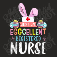 Just An Eggcellent Registered Nurse Cute Bunny Easter Women Ladies Fitted T-shirt | Artistshot