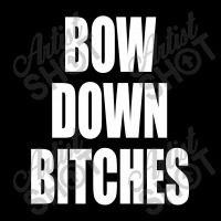 Bow Down Bitches Maternity Scoop Neck T-shirt | Artistshot