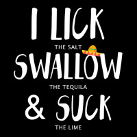 Cinco De Mayo Lick Salt Swallow Tequila Suck Lime T Shirt Camo Snapback | Artistshot