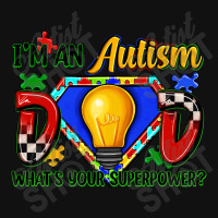 Im An Autism Dad Whats Your Superpower Holiday Stocking | Artistshot