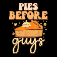 Pies Before Guys Funny Foodie Meme Pumpkins Thanksgiving T Shirt Camo Snapback | Artistshot