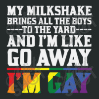 My Milkshake Brings All The Boys To The Yard Pride Gay Women's Triblend Scoop T-shirt | Artistshot