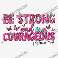 Be Strong And Courageous Camper Cup | Artistshot