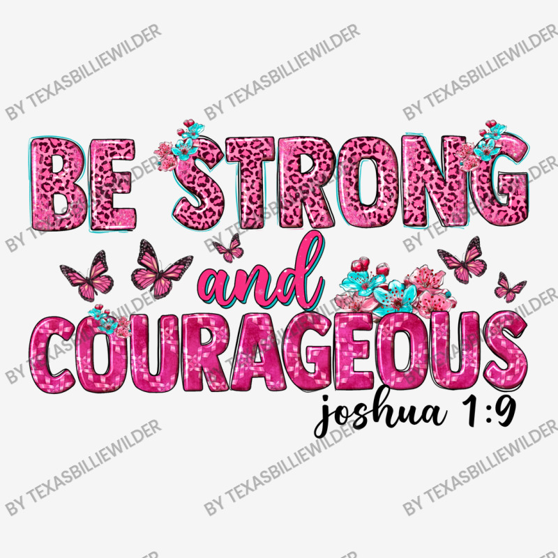 Be Strong And Courageous Camper Cup | Artistshot