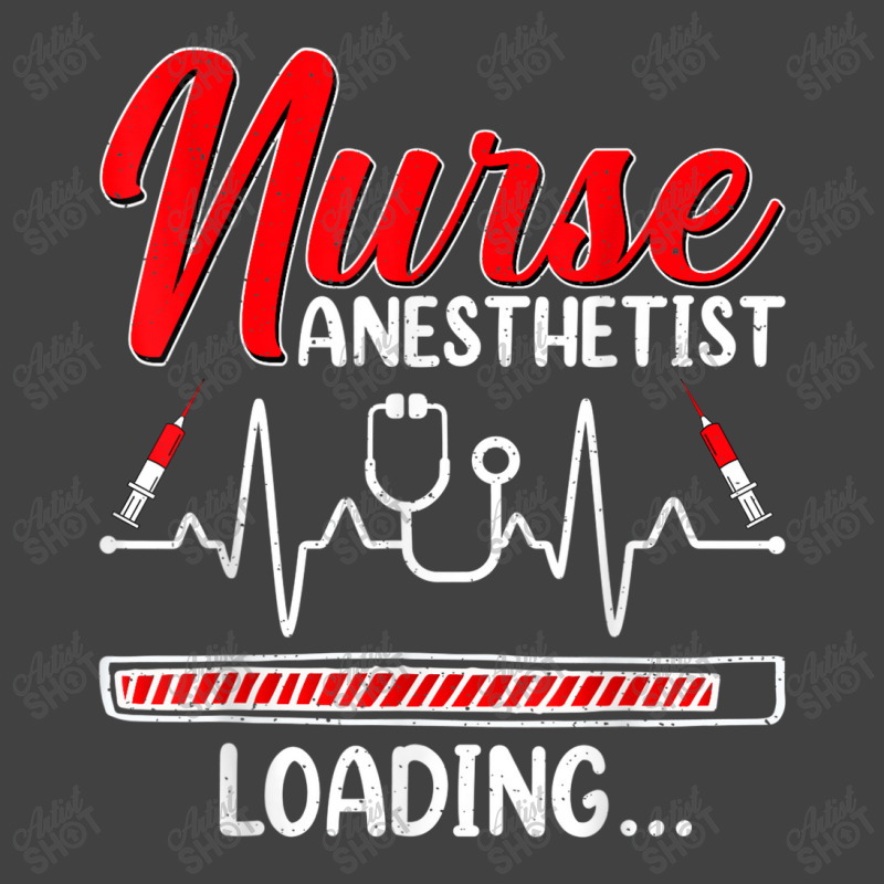 Nurse Anesthetist Loading   Future Crna Nursing Student Vintage T-shirt | Artistshot