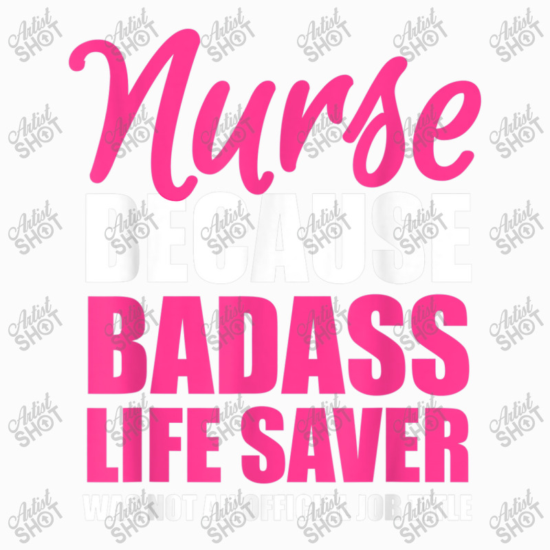 Nurse Badass Live Saver Coffee Mug | Artistshot