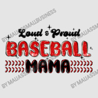 Loud And Proud Baseball Mama Exclusive T-shirt | Artistshot